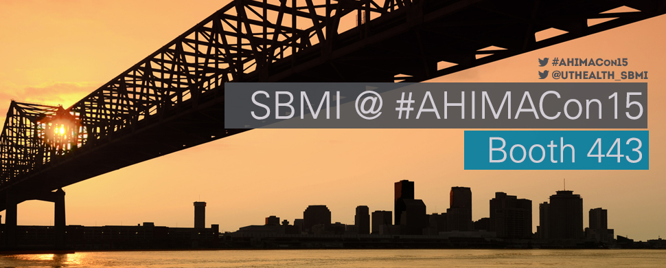 SBMI at #AHIMACon15